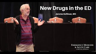 New Drugs in the ED | EM & Acute Care Course