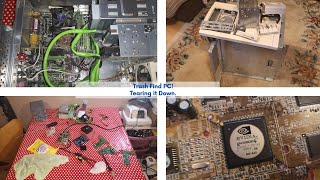 Sunday Fun - Trash Find PC - Full Teardown and looking at the parts.