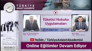 Türkiye Adalet Akademisi Canlı Yayını #6 Tüketici Hukuku Uygulamaları