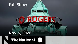 CBC News: The National | Rogers decision, Pfizer COVID-19 pill, Health-care emissions
