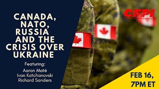 Canada, NATO, Russia and the Crisis over Ukraine