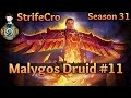 Hearthstone  Malygos Druid S31 #11: When All Else Fails