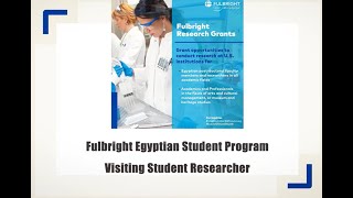 Fulbright Egyptian Student Program - Visiting Student Researcher