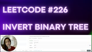 Invert Binary Tree problem - Leetcode #226 - Python