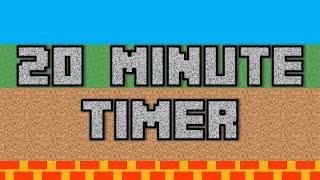 20-Minute Timer (Minecraft Inspired)