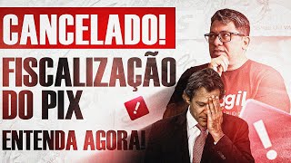 CANCELARAM A FISCALIZAÇÃO DO PIX! MAS SERÁ QUE ESTAMOS SEGUROS?