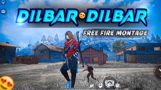 Dilbar Dilbar 🥵 Free Fire Montage | free fire song status | free fire status video ff status ✨️