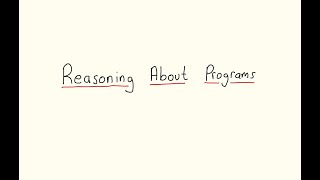 AFP 11 - Reasoning About Programs