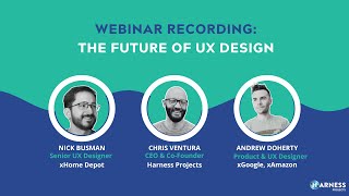 The Future of UX Design: Webinar Recording