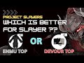 Project Slayers - Enmu Top OR Devour Top ?? [For Slayers BUILD] | [ Project Slayers Roblox ]