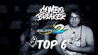Combo Breaker 2024 - WindJammers 2 - Top 6