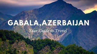 Gabala, Azerbaijan//Most beautiful nature in the world