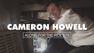 Along For The Ride 078: Cameron Howell, HVAC Service