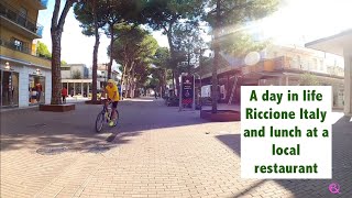 Day in life Riccione #Italy, and lunch at a local restaurant. (Rimini part 4)