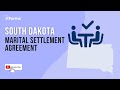 South Dakota Marital Settlement Agreement - EXPLAINED