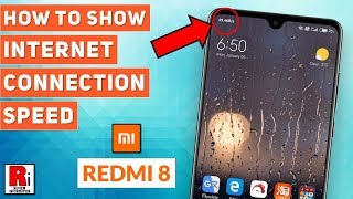 How To Show Internet Connection Speed In Xiaomi Redmi 8