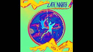 GATOR (ft. PatricKxxLee) - LATE NIGHTS [prod. Neese \u0026 PatricKxxLee]