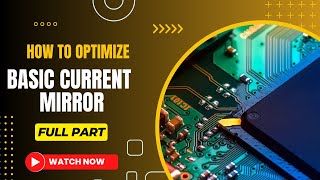 Basic Current Mirror Optimization with ADEL and Cadence Virtuoso