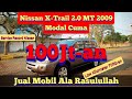 Jual Mobil Ala Rasulullah | Nissan X-Trail 2.0 MT 2009 Kilometer Rendah 70Rb-an