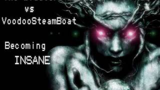 The Widdler \u0026 VoodooSteamBoat - Becoming Insane (dubstep)