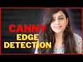 Canny Edge Detection in OpenCV | Computer vision playlist