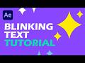 After Effects Text Blink Tutorial - After Effects Tutorial : Blinking Flickering Text Animation