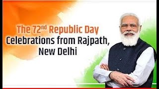 The 72nd Republic Day Celebrations from Rajpath, New Delhi