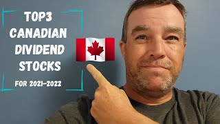 Top 3 Canadian dividend stocks for passive income going into 2021- 2022