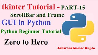 How to Create and use Scroll Bar and Frame in Tkinter | Python beginners tutorial in Hindi | Urdu
