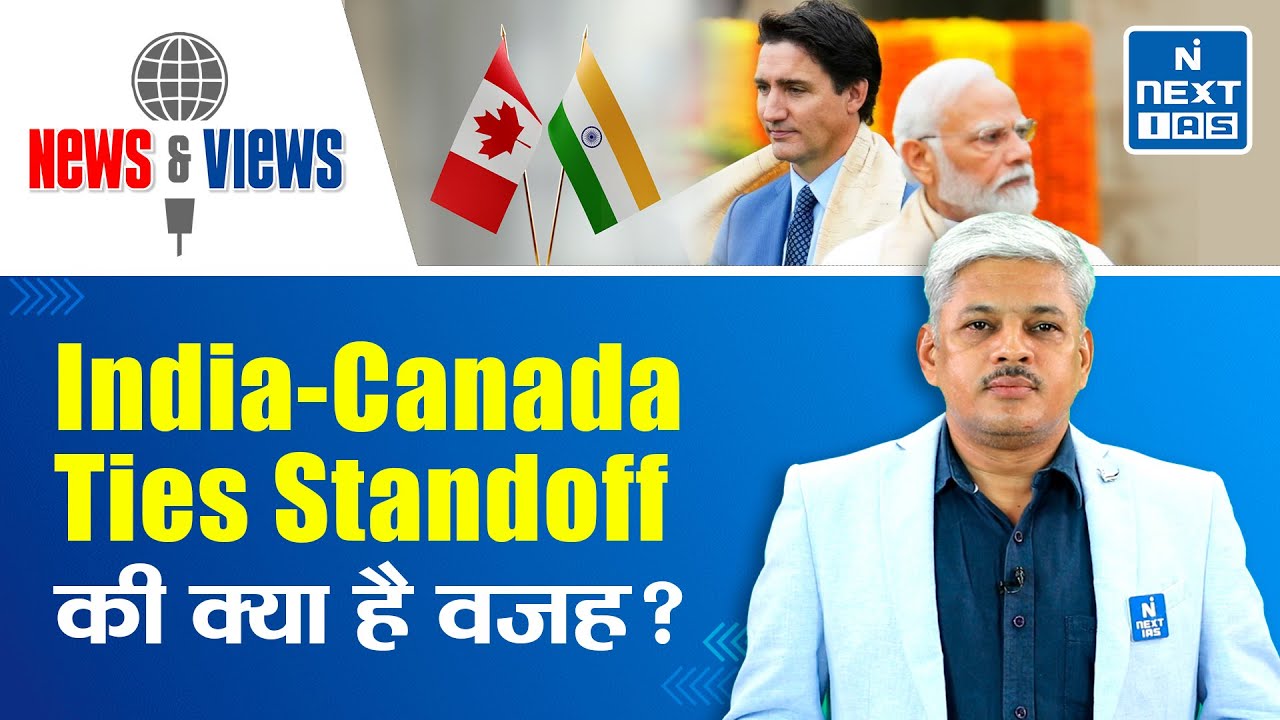 Diplomatic Tensions Between India And Canada | UPSC Current Affairs ...