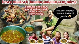 RESEP RUJAK SOTO BUMBU ANDALAN WONG NDESO || REAKSI IBU DAN SUAMI PERTAMA X MAKAN RUJAK SOTO