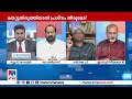 എല്ലാ പാര്‍ട്ടിയിലുള്ള നേതാക്കളുമായി ചര്‍ച്ച നടത്തും അത് ഞങ്ങളുടെ അജണ്ടയാണ്