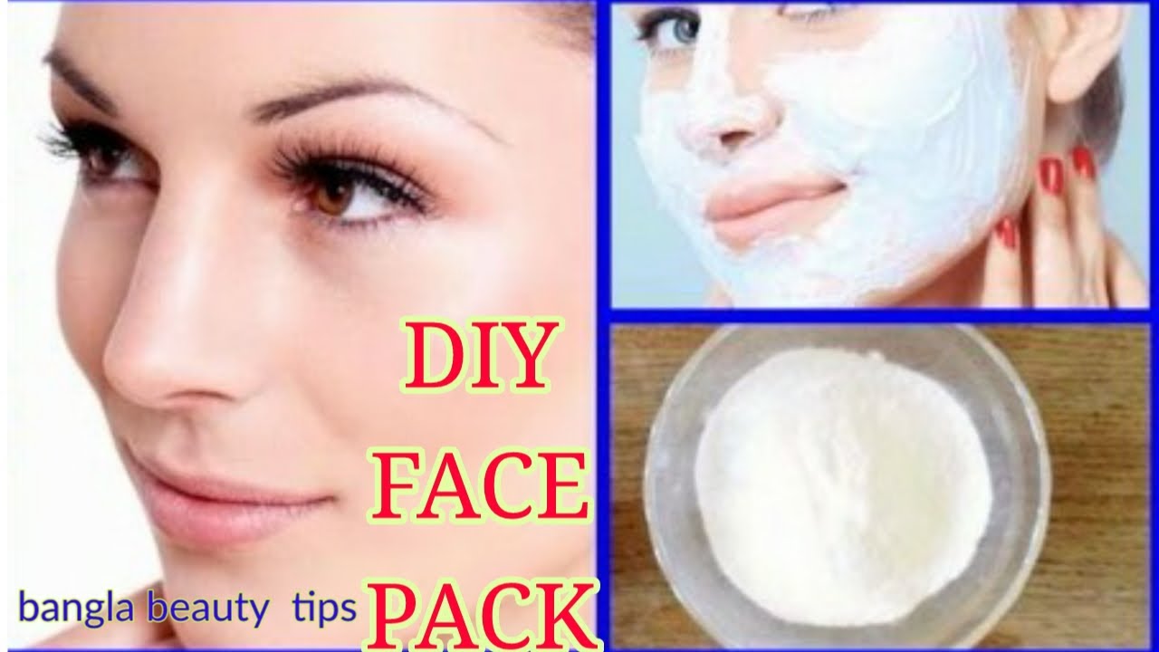 Face Pack For Fair Glowing Skin | DIY Homemade Face Pack |face Pack At ...