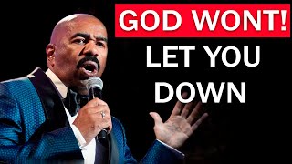 GOD WONT LET YOU DOWN - Best Motivational Speech - Steve Harvey, TD Jakes, Joel Osteen 03.27.2022