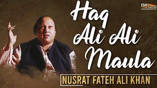 Haq Ali Ali Maula | Nusrat Fateh Ali Khan Songs | Songs Ghazhals And Qawwalis