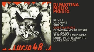 Lucio Quarantotto - Caffè Austriaco - Di Mattina Molto Presto (1983 Conveyor)