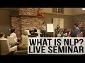 FREE NLP Training - Live Seminar with Demonstrations