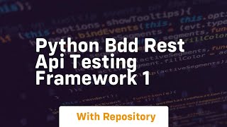 python bdd rest api testing framework 1
