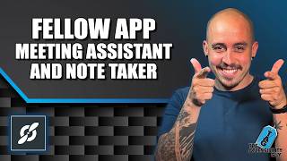 How to use the Fellow App AI Meeting Assistant and Note Taker