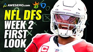 NFL DFS First Look Week 2 DraftKings, Yahoo, FanDuel Daily Fantasy Picks | NFL DFS Strategy Show
