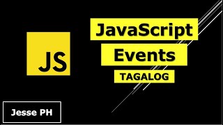 Learn JavaScript Events in Tagalog: The Simple Tutorial You Can't Miss!
