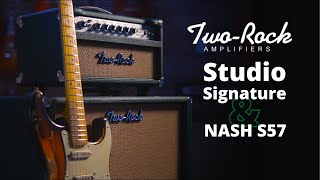 TWO-ROCK Studio Signature \u0026 NASH S-57 Guitar Demo at Austin Guitar House