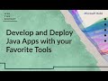 Ask the Expert: Develop and Deploy Java Apps with your Favorite Tools