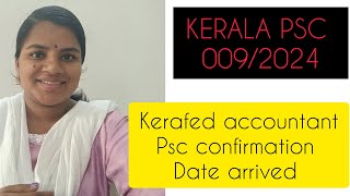 KERALA PSC KERAFED ACCOUNTANT 009/2024 exam confirmation date arrived |kerafed accountant|your guide