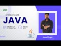 Introduction to Java | Rahul Singla | GeeksforGeeks