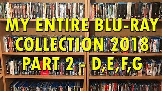 My Definitive Blu-Ray Collection 2018 Part 2 "D, E, F, G" | Bluraymadness