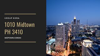 1010 Midtown | Penthouse 3410 | Midtown Condos For Sale