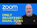 Zoom Allow only Registered Email to Join Meeting