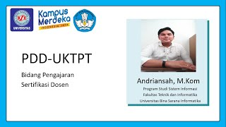 PDD-UKTPT Bidang Pengajaran | SERDOS SMART 2023 | Andriansah (Universitas Bina Sarana Informatika)