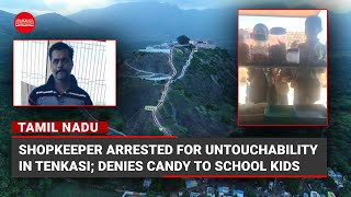 WATCH| Shopkeeper arrested for untouchability in Tenkasi; denies candy to school kids